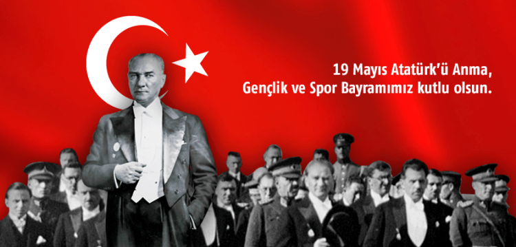 19 Mayıs Atatürk' ü Anma Gençlik ve Spor Bayramımız Kutlu Olsun